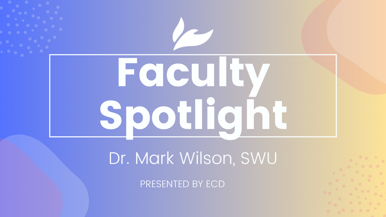 Southern Wesleyan Faculty Spotlight: Mark Wilson