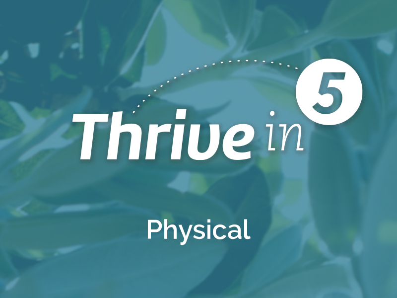 Thrive in Five: Physical: June 2026