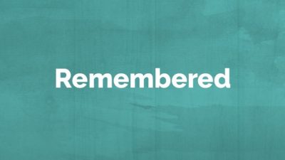 Remembered: July 11