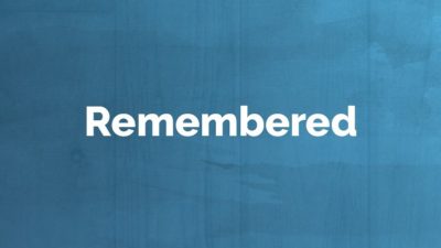 Remembered: January 8
