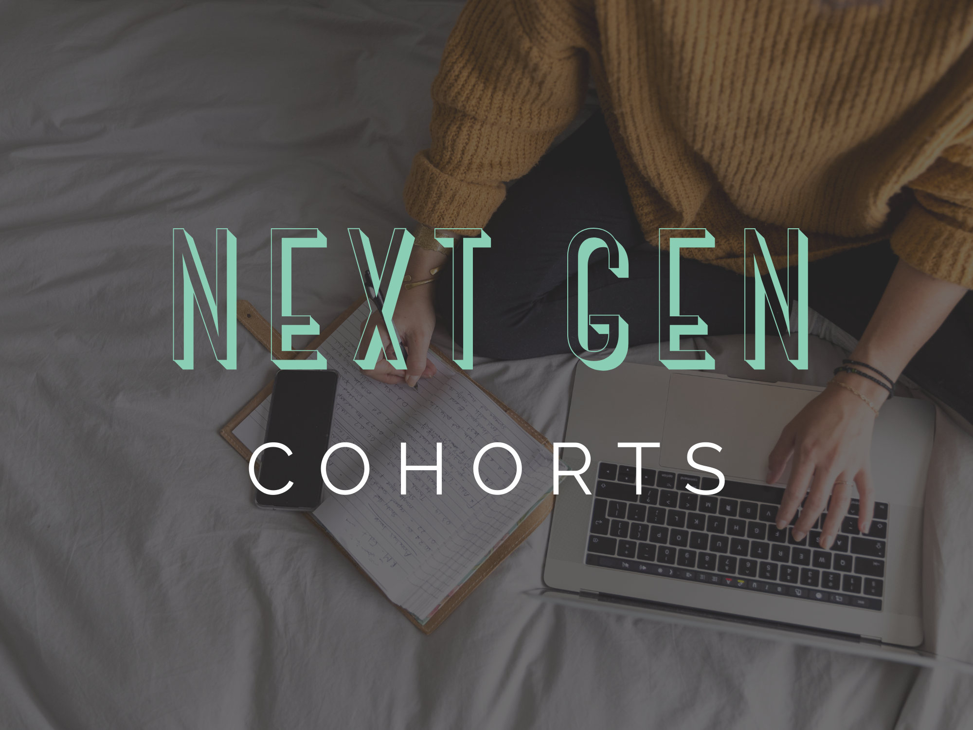 Next Gen Cohorts Graphic