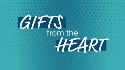 Gifts from the heart