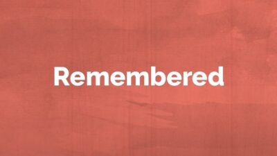 Remembered: March 30