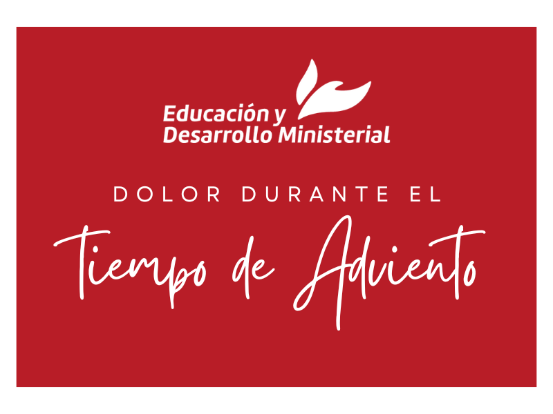 Duelo Durante el Tiempo de Adviento