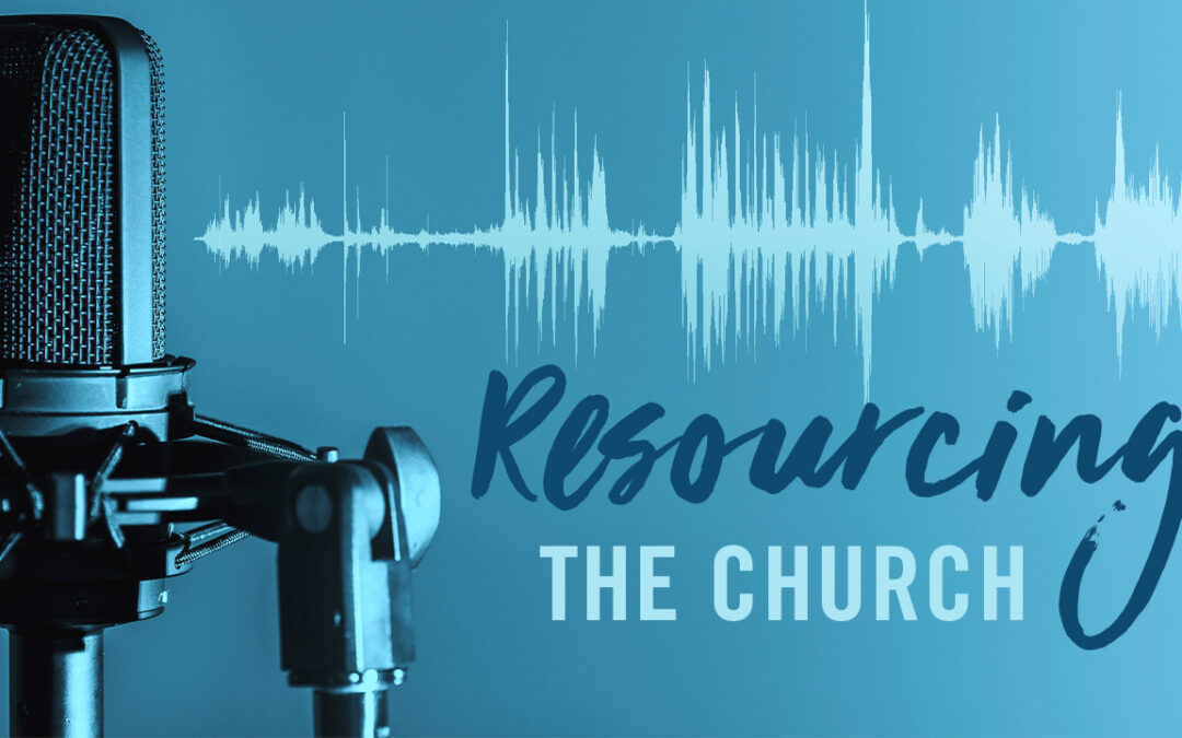 Resourcing the church