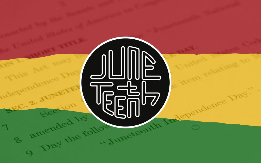 Juneteenth: Honoring the past, living into God’s goodness today