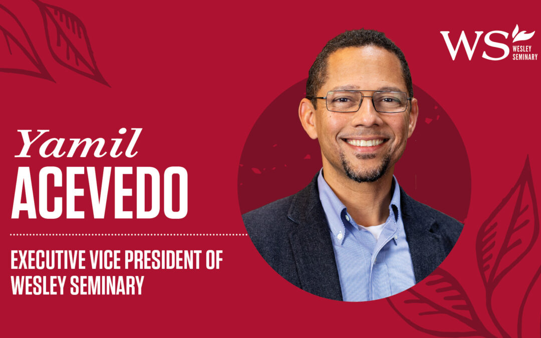 Indiana Wesleyan University appoints new Wesley Seminary executive vice president