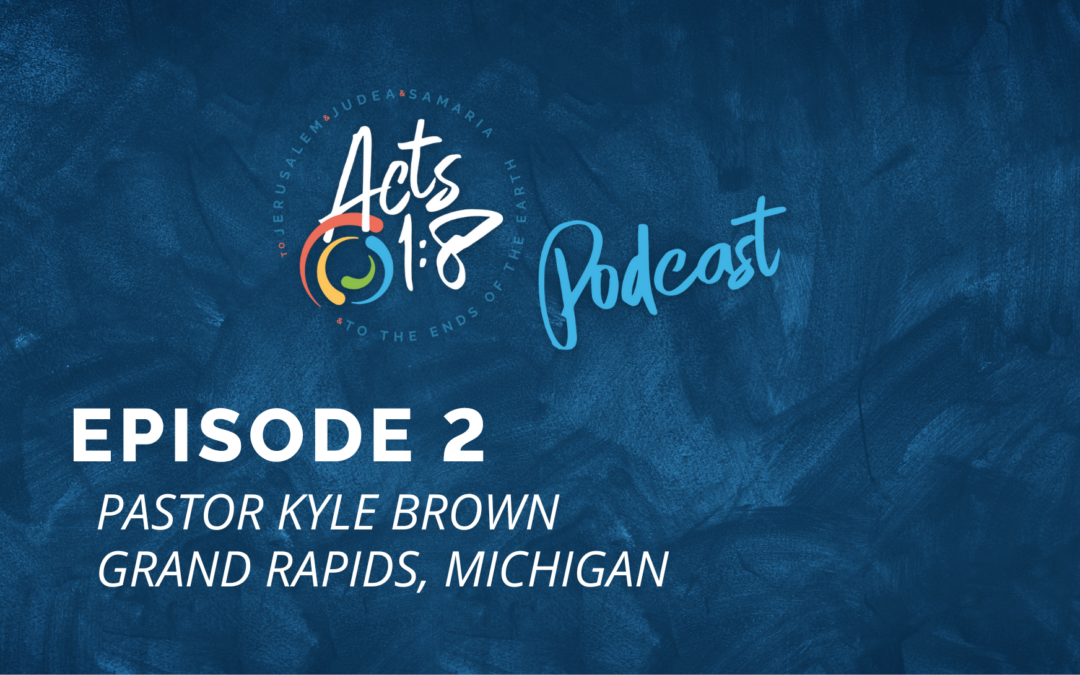 Acts 1:8 In Grand Rapids, Michigan