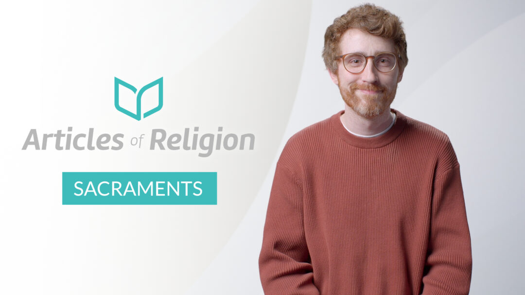 Sacraments: God’s story of love