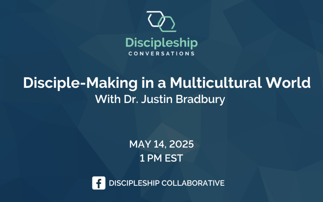 Disciple-Making in a Multicultural World