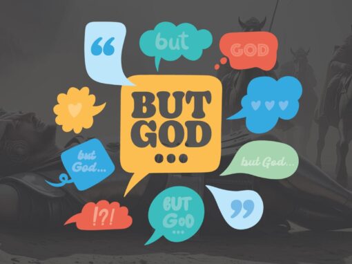 “But God …”: A light on the road