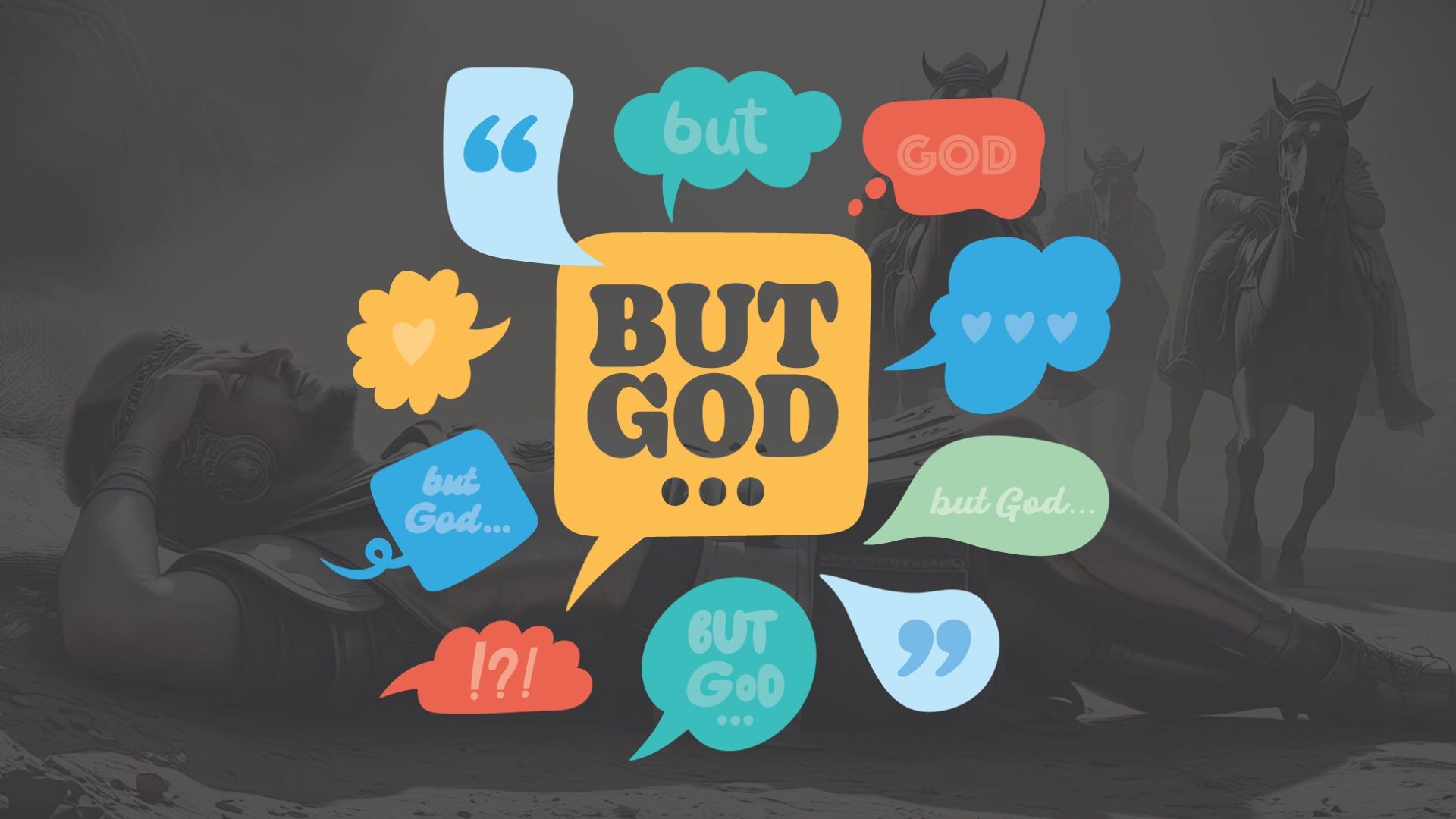 “But God …”: A light on the road