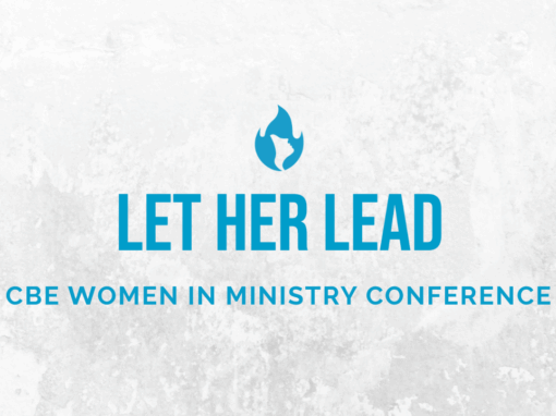 Created Equal In God’s Image: Stepping into service together as men and women: how CBE is encouraging The Wesleyan church.