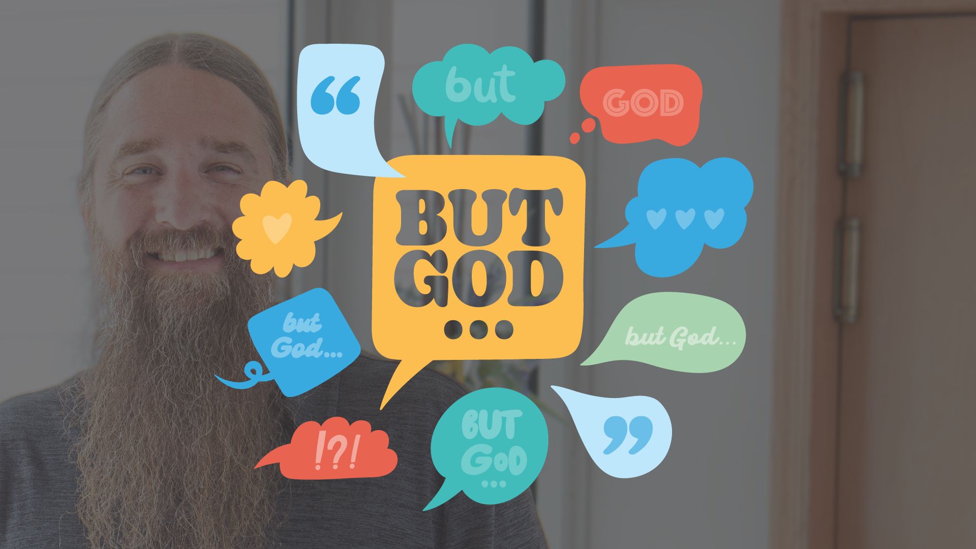 “But God…”: Lost but found