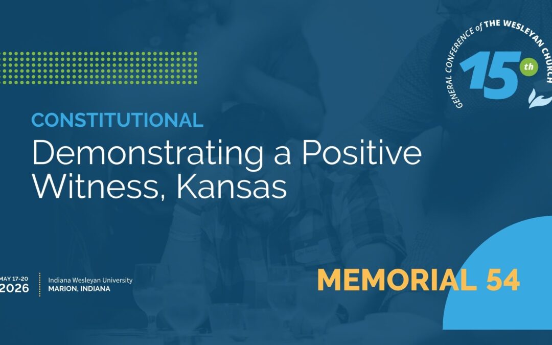 Memorial 54: Demonstrating a Positive Witness, Kansas
