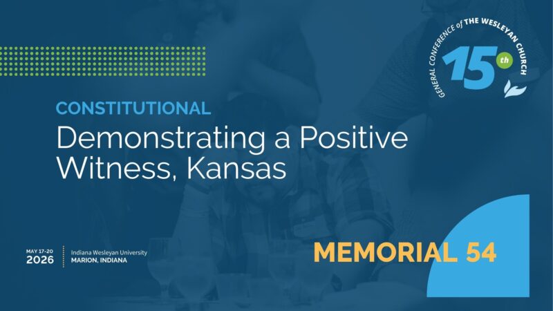 Memorial 54: Demonstrating a Positive Witness, Kansas