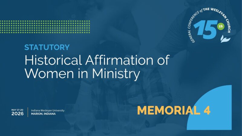 Memorial 4: Historical Affirmation of Women in Ministry