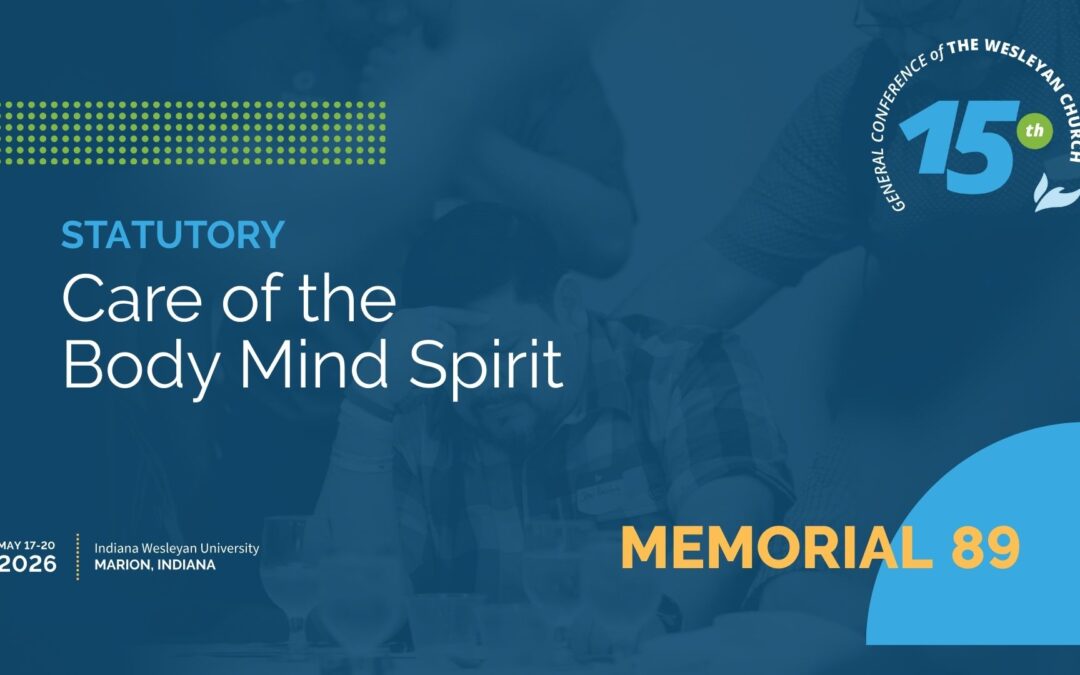 Memorial 89: Care of the Body Mind Spirit