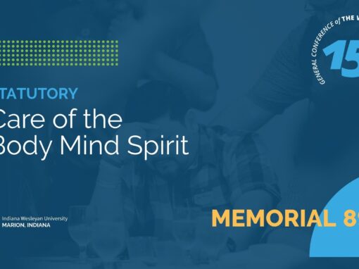 Memorial 89: Care of the Body Mind Spirit