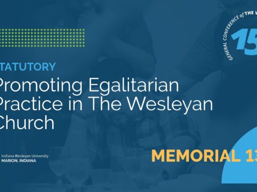 Memorial 135: Promoting Egalitarian Practice in The Wesleyan Church