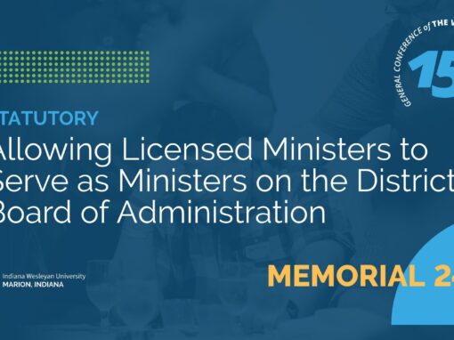 Memorial 241: Allowing Licensed Ministers to Serve as Ministers on the District Board of Administration