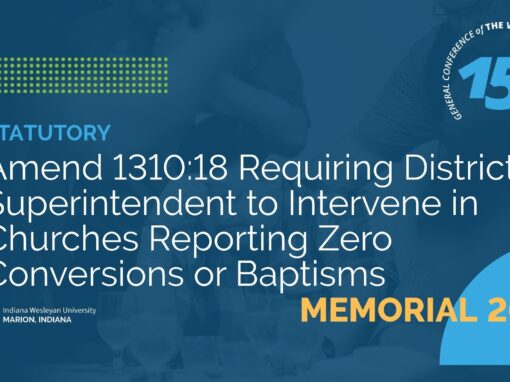 Memorial 263: Amend 1310:18 Requiring District Superintendent to Intervene in Churches Reporting Zero Conversions or Baptisms