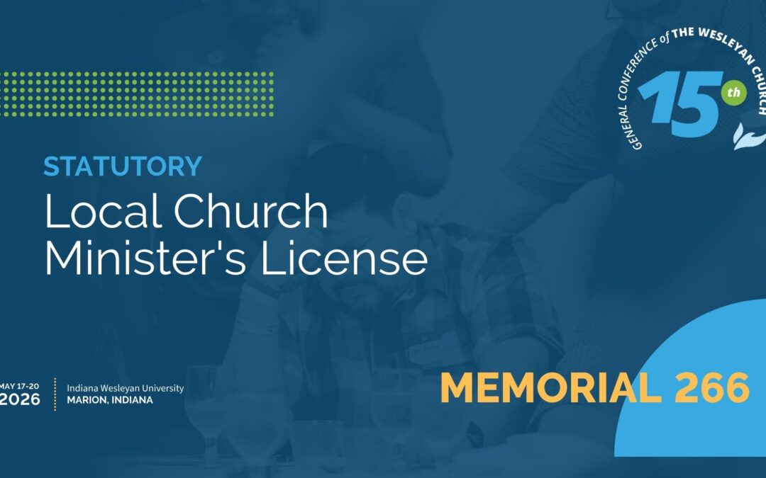 Memorial 266: Local Church Minister’s License