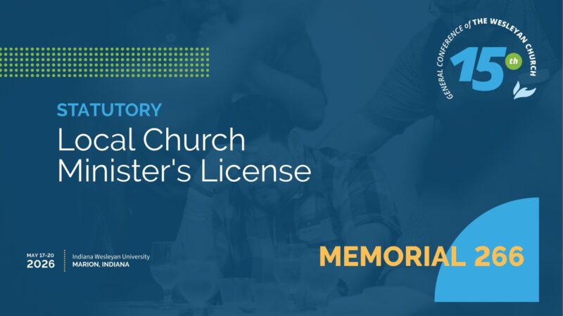 Memorial 266: Local Church Minister’s License