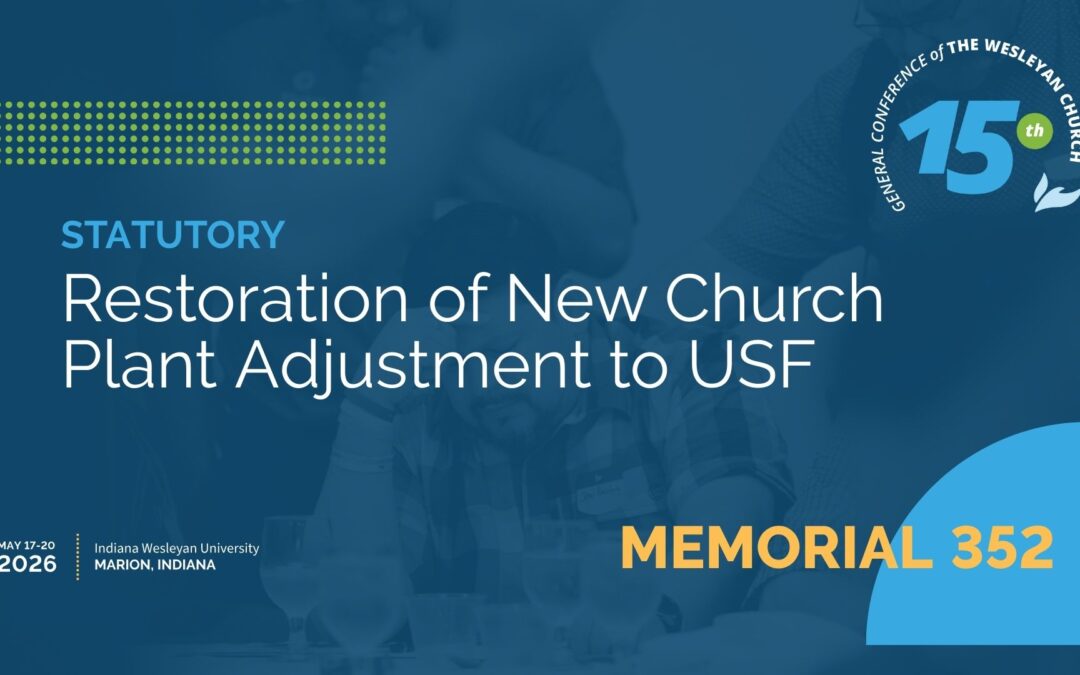 Memorial 352: Restoration of New Church Plant Adjustment to USF