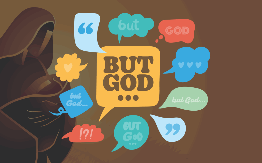 “But God …”: A second Advent edition