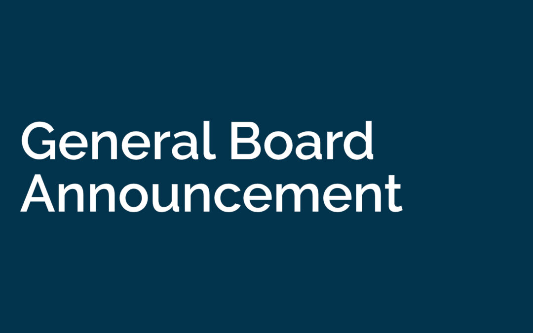 General Board Announcement