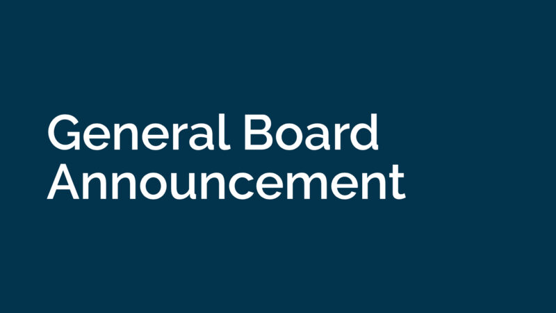 General Board Announcement