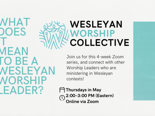 Wesleyan Worship Collective Zoom