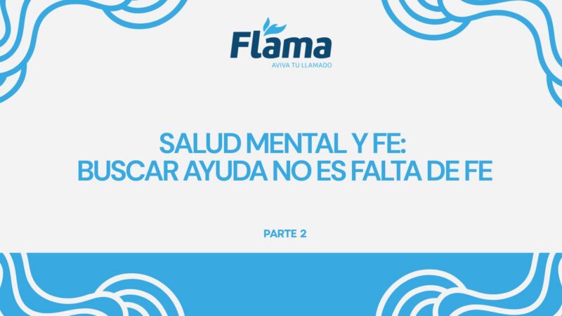 Buscar Ayuda No Es Falta de Fe