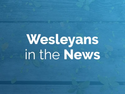 Wesleyans in the news: October 11